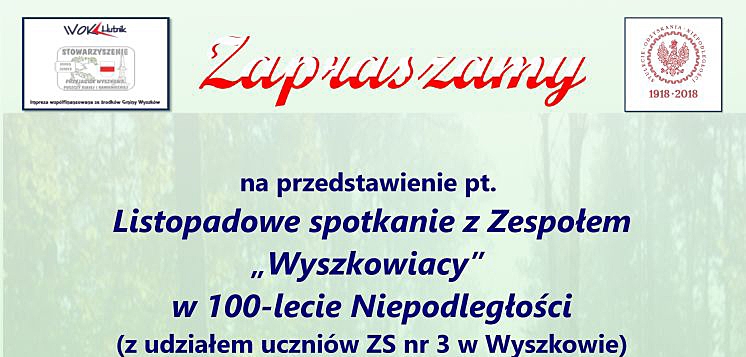 Listopadowe spotkanie z zespołem "Wyszkowiacy"