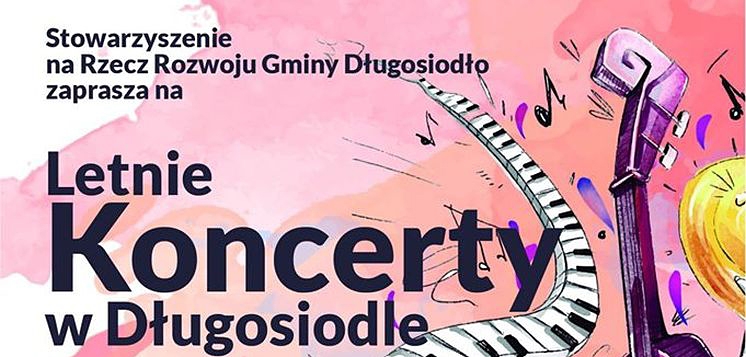 Letnie koncerty w Długosiodle