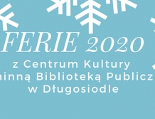 DŁUGOSIODŁO: Nie nudź się w ferie