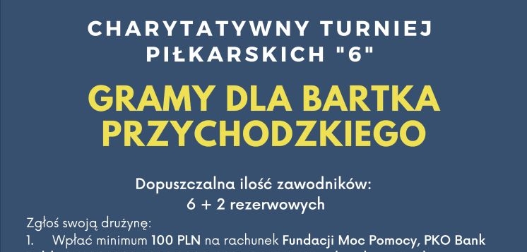 Zagrają dla Bartka