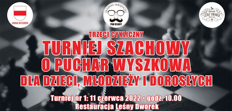 SZACHY: Rusza III Cykliczny Turniej o Puchar Wyszkowa