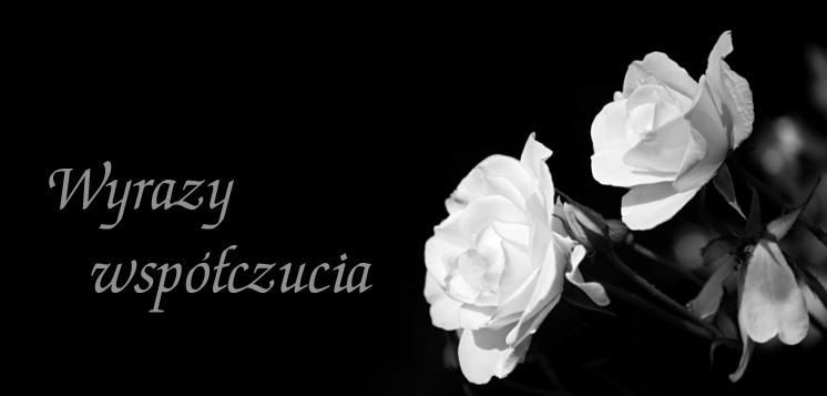 Wyrazy współczucia dla Rodziny ś.p. Jana Wiśniewskiego