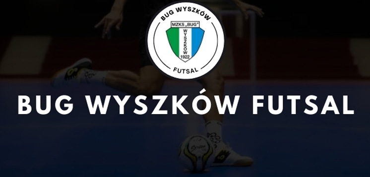 FUTSAL: Bug Wyszków Futsal zadebiutuje w III lidze