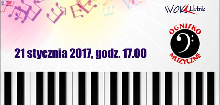 Na koncert zaprasza Ognisko Muzyczne