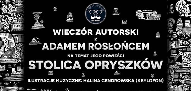 Wieczór autorski Adama Rosłońca