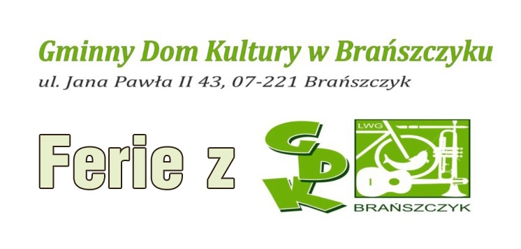 BRAŃSZCZYK: Ferie z Gminnym Domem Kultury