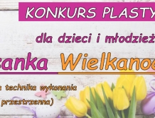 SOMIANKA: Konkurs na pisankę wielkanocną