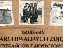 ZABRODZIE: Szukają archiwalnych zdjęć mieszkańców Choszczowego!