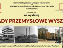 ZAPRASZAMY: Wystawa archiwalnych zdjęć Wyszkowa