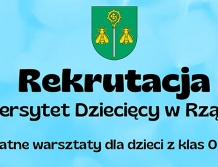 RZĄŚNIK: Rusza Uniwersytet Dziecięcy