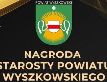 Nabór wniosków o coroczne Nagrody Starosty. Są nowe kategorie